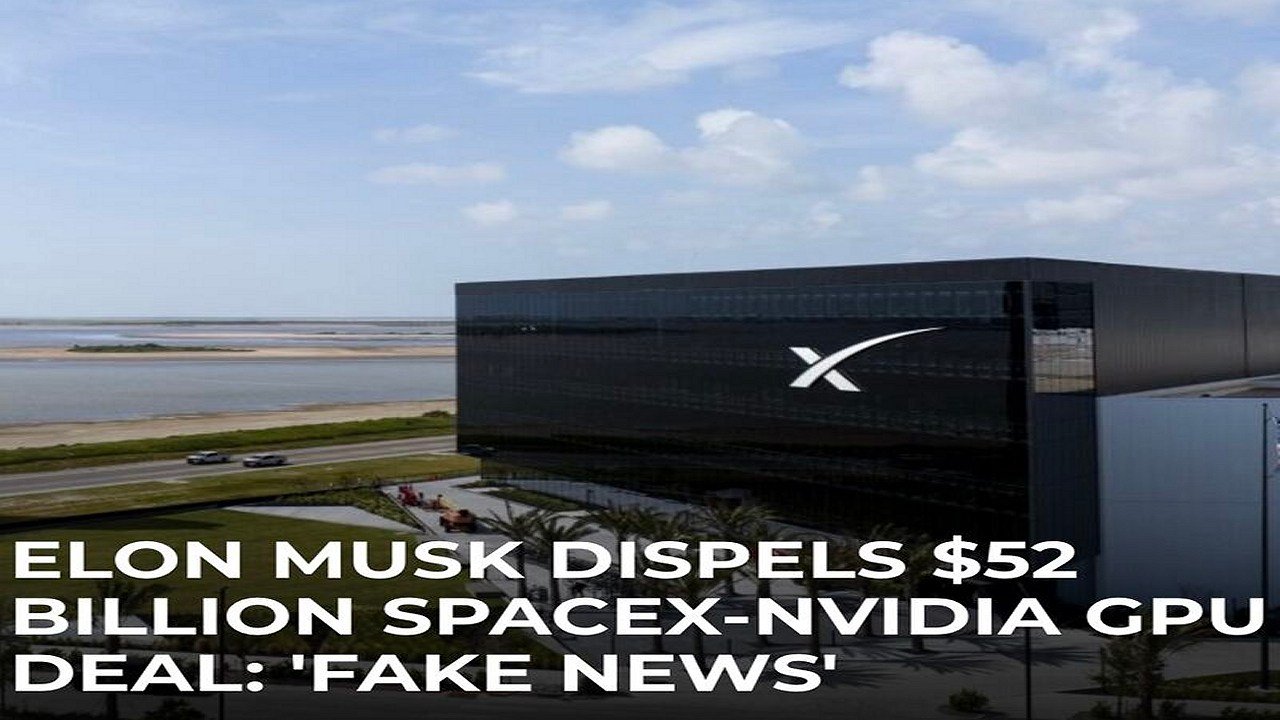 Elon Debunks SpaceX-NVIDIA GPU Deal