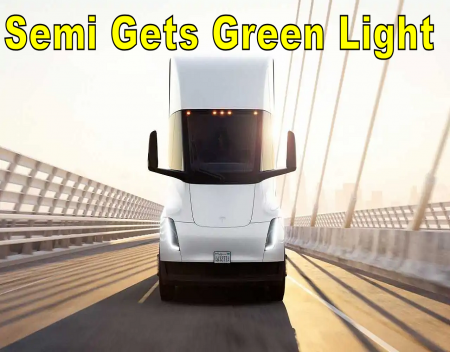 2023 Tesla Semi Gets Green Light