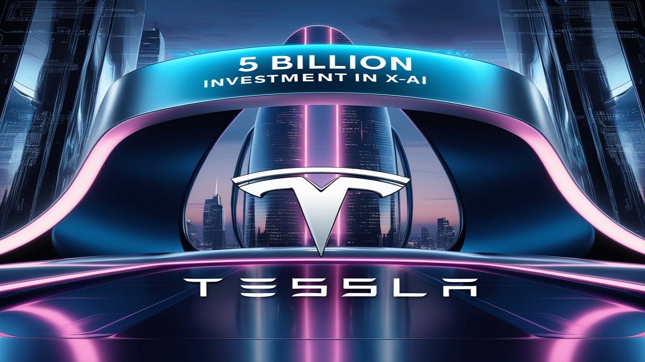 Tesla to Invest  5 Billion in x-AI