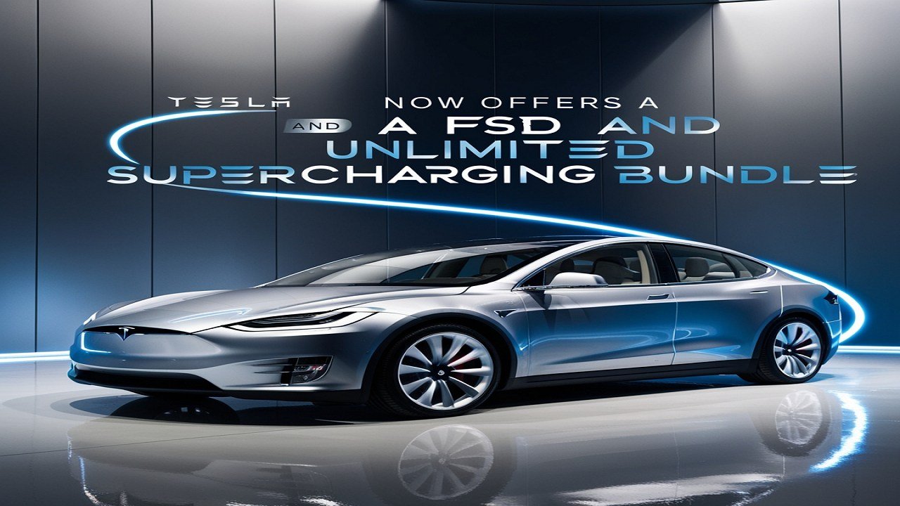 Tesla Now Offers a FSD and Unlimited Supercharging Bundle