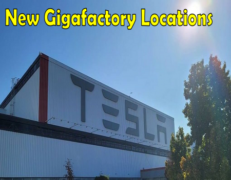 A Look at Teslas Potential New Gigafactory Locations