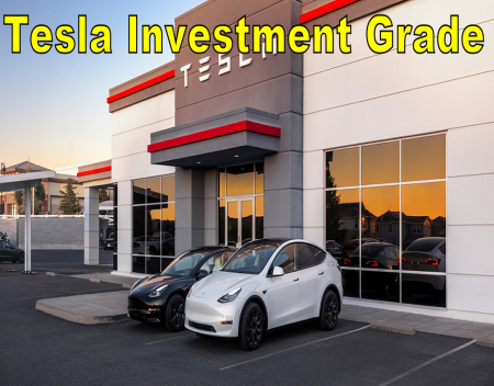S and P Upgraded Tesla To Investment Grade