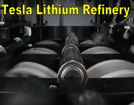 Tesla Lithium Refinery is Coming