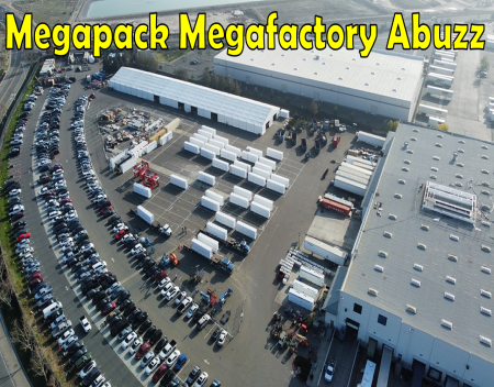 Tesla Megapack Megafactory in Lathrop is Abuzz