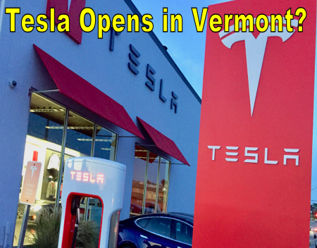 Tesla Opens First Dealership in Vermont?