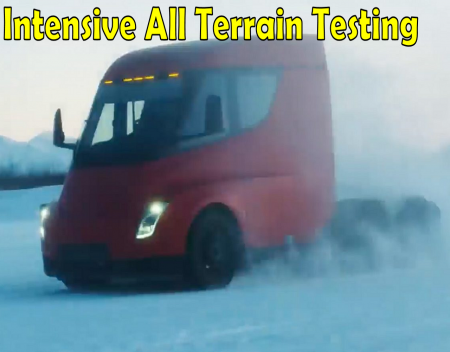 Tesla Semi Intensive All Terrain Testing