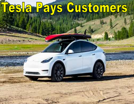 Tesla To Pay Customers 100 Dollars