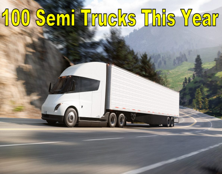 Tesla to Produce 100 Semi Trucks This Year