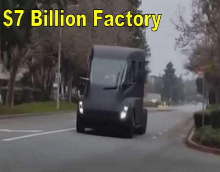 Teslas 7 Billion Dollar Semi Truck Factory