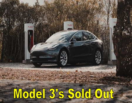Teslas Model 3 Inventory for the US is Sold Out